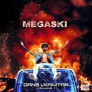 Le texte musical BLESSÉ de MEGASKI est également présent dans l'album Dans l'kamtar volume 1 (2019)