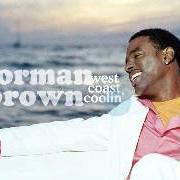 Le texte musical WHAT'S GOIN' ON de NORMAN BROWN est également présent dans l'album West coast coolin' (2004)