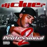 Le texte musical CHINATOWN de DJ CLUE est également présent dans l'album The professional ii (2000)