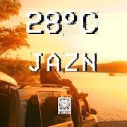 Le texte musical 28° de JAZN est également présent dans l'album 28° (2018)