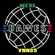 Le texte musical LESS THAN FIVE MILES AWAY de DAWES est également présent dans l'album We're all gonna die (2016)