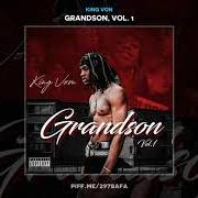 Le texte musical JET de KING VON est également présent dans l'album Grandson, vol. 1 (2019)