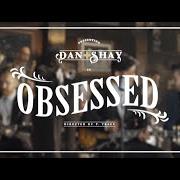 Le texte musical FROM THE GROUND UP de DAN + SHAY est également présent dans l'album Obsessed (2016)