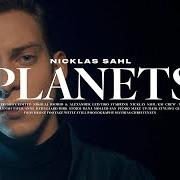 Le texte musical PLANETS de NICKLAS SAHL est également présent dans l'album Planets (2018)