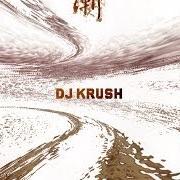 Le texte musical DANGER OF LOVE de DJ KRUSH est également présent dans l'album Zen (2001)