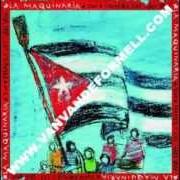 Le texte musical MIS SANTOS SON USTEDES de JUAN FORMELL Y LOS VAN VAN est également présent dans l'album La maquinaria (2011)