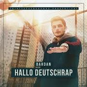 Le texte musical AMIGO de DARDAN est également présent dans l'album Hallo deutschrap (2017)