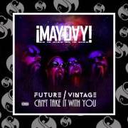 Le texte musical FUEL TO THE FIRE de MAYDAY! est également présent dans l'album Future vintage (2015)
