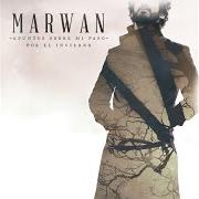 Le texte musical COSAS PENDIENTES de MARWAN est également présent dans l'album Apuntes sobre mi paso por el invierno (2014)