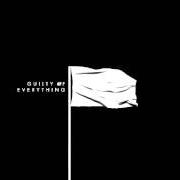 Le texte musical DIG de NOTHING est également présent dans l'album Guilty of everything (2014)