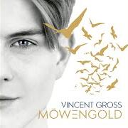 Le texte musical NORDLICHTER de VINCENT GROSS est également présent dans l'album Möwengold (2018)