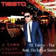 Le texte musical ECHOES de DJ TIESTO est également présent dans l'album A town called paradise (2014)