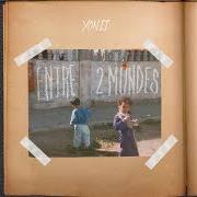 Le texte musical ATTENTION de YONII est également présent dans l'album Entre 2 mondes (2017)