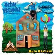 Le texte musical ERZÄHL MAL de DEINE FREUNDE est également présent dans l'album Ausm häuschen (2012)
