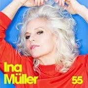 Le texte musical RAUCHEN de INA MÜLLER est également présent dans l'album 55 (2020)