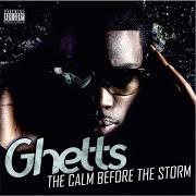 Le texte musical SALUTE ME de GHETTS est également présent dans l'album The calm before the storm (2010)