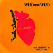 Le texte musical HAMSTRING de WHOMADEWHO est également présent dans l'album Obstacle (2020)