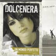 Le texte musical TUTTO E' NIENTE de DOLCENERA est également présent dans l'album Un mondo perfetto (2005)