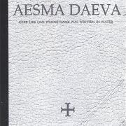Le texte musical DARKNESS de AESMA DAEVA est également présent dans l'album Here lies one whose name was written in water (2000)