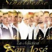 Le texte musical NOMAS POR SER SINALOENSE de LA ADICTIVA BANDA SAN JOSÉ DE MESILLAS est également présent dans l'album Vida sinaloense (2010)