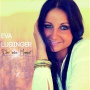 Le texte musical DIE NACHT DER 1000 STERNE de EVA LUGINGER est également présent dans l'album Der eine moment (2014)