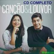 Le texte musical CONFIA de CANÇÃO & LOUVOR est également présent dans l'album Eu cuido de ti (2016)