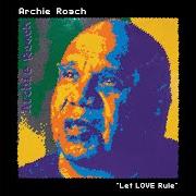 Le texte musical NO MORE BLEEDING de ARCHIE ROACH est également présent dans l'album Let love rule (2016)