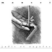 Le texte musical QUAND IL ÉTAIT GOSSE de GÉRARD MANSET est également présent dans l'album Jadis et naguère (1998)
