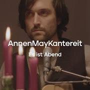 Le texte musical HEUTE ABEND WIRD ES REGNEN de ANNENMAYKANTEREIT est également présent dans l'album Es ist abend und wir sitzen bei mir (2023)