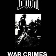 Le texte musical FEAR OF THE FUTURE de DOOM est également présent dans l'album War crimes (1988)