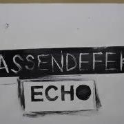 Le texte musical NEUE HELDEN de MASSENDEFEKT est également présent dans l'album Echos (2016)