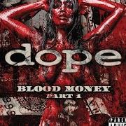 Le texte musical SHOULDA KNOWN BETTER de DOPE est également présent dans l'album Blood money part 1 (2016)