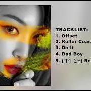 Le texte musical ROLLER COASTER de CHUNG HA est également présent dans l'album Offset (2018)