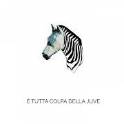 Le texte musical E' TUTTA COLPA DELLA JUVE de N.A.I.P. est également présent dans l'album Nessun album in particolare (2020)