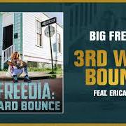 Le texte musical BOMB de BIG FREEDIA est également présent dans l'album 3rd ward bounce (2018)
