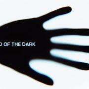 The dark