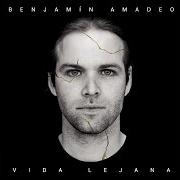 Le texte musical YA NO HAY MÁS de BENJAMÍN AMADEO est également présent dans l'album Vida lejana (2016)