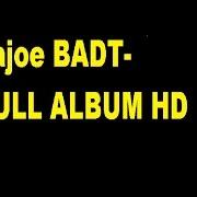 Le texte musical BADT de MAJOE est également présent dans l'album Breiter als der türsteher (badt) (2014)