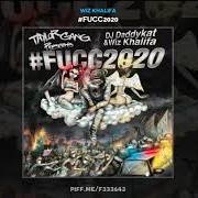 Le texte musical FEEL SO GOOD de DJ DADDYKAT & WIZ KHALIFA est également présent dans l'album #fucc2020 (2021)