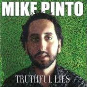 Le texte musical WHEN I'M WITH YOU de MIKE PINTO est également présent dans l'album Truthful lies (2013)