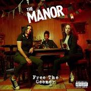 Le texte musical TRUE LIES de MANOR (THE) est également présent dans l'album Free the geezer (2019)