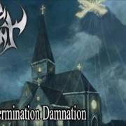 Le texte musical DETERMINATION BEGINS de WOLFCHANT est également présent dans l'album Determined damnation (2009)