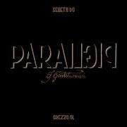 Le texte musical PARAPIGLIA de GREZZO SL, BENETTI DC est également présent dans l'album Parapiglia