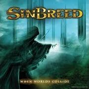 Le texte musical ARISE de SINBREED est également présent dans l'album When worlds collide (2010)