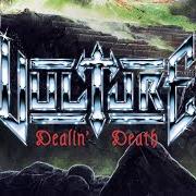 Le texte musical MULTITUDES OF TERROR de VULTURE est également présent dans l'album Dealin' death (2021)