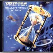 Le texte musical BURNING CIRCLES de DRIFTER est également présent dans l'album Reality turns to dust (1988)