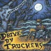 Le texte musical CARL PERKINS' CADILLAC de DRIVE-BY TRUCKERS est également présent dans l'album The dirty south (2004)