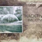 Le texte musical NEW AGE de HACKTIVIST est également présent dans l'album Hacktivist (2013)