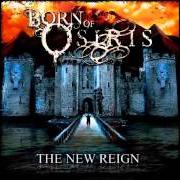Le texte musical THE TAKEOVER de BORN OF OSIRIS est également présent dans l'album The new reign (2007)