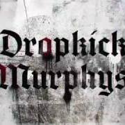 Le texte musical YOU'LL NEVER WALK ALONE de DROPKICK MURPHYS est également présent dans l'album 11 short stories of pain & glory (2017)